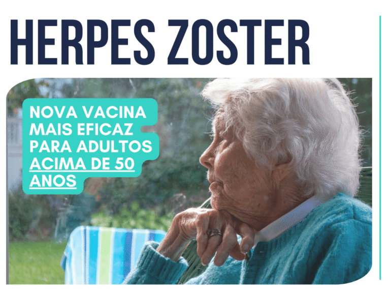 Vacina de herpes zoster: nova vacina para adultos acima de 50 anos